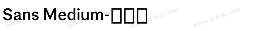 Sans Medium字体转换